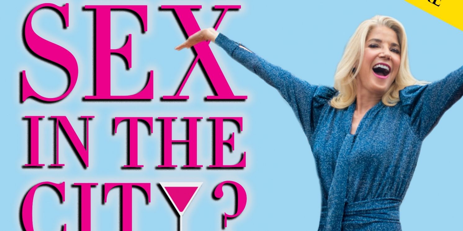 Interview: Candace Bushnell Shares Details About Upcoming World Premiere of IS THERE STILL SEX AND THE CITY?  Image
