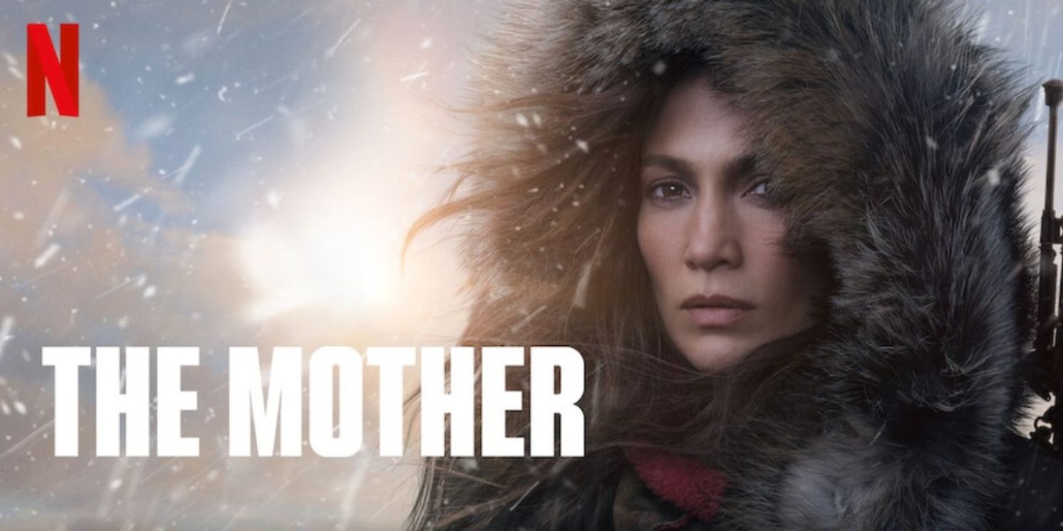 THE MOTHER Starring Jennifer Lopez Enters Netflix's Most Watch List  Image