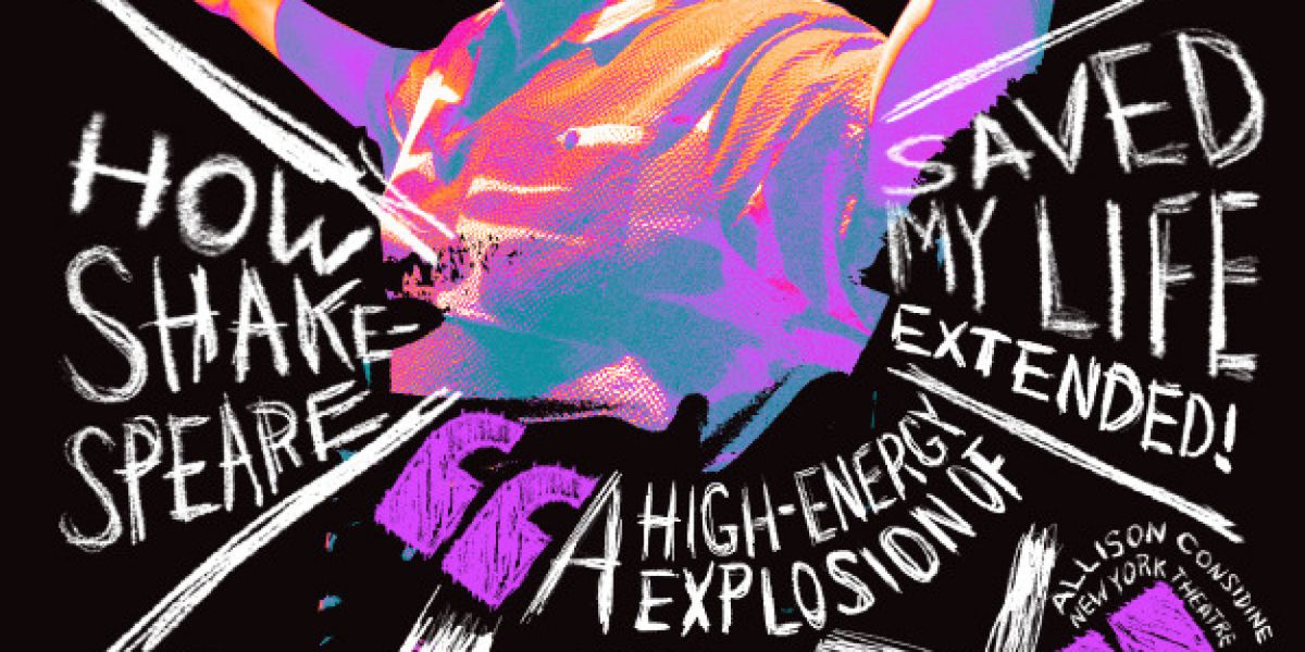 Special Offer: HOW SHAKESPEARE SAVED MY LIFE at The Front Row Center at the Public Theater