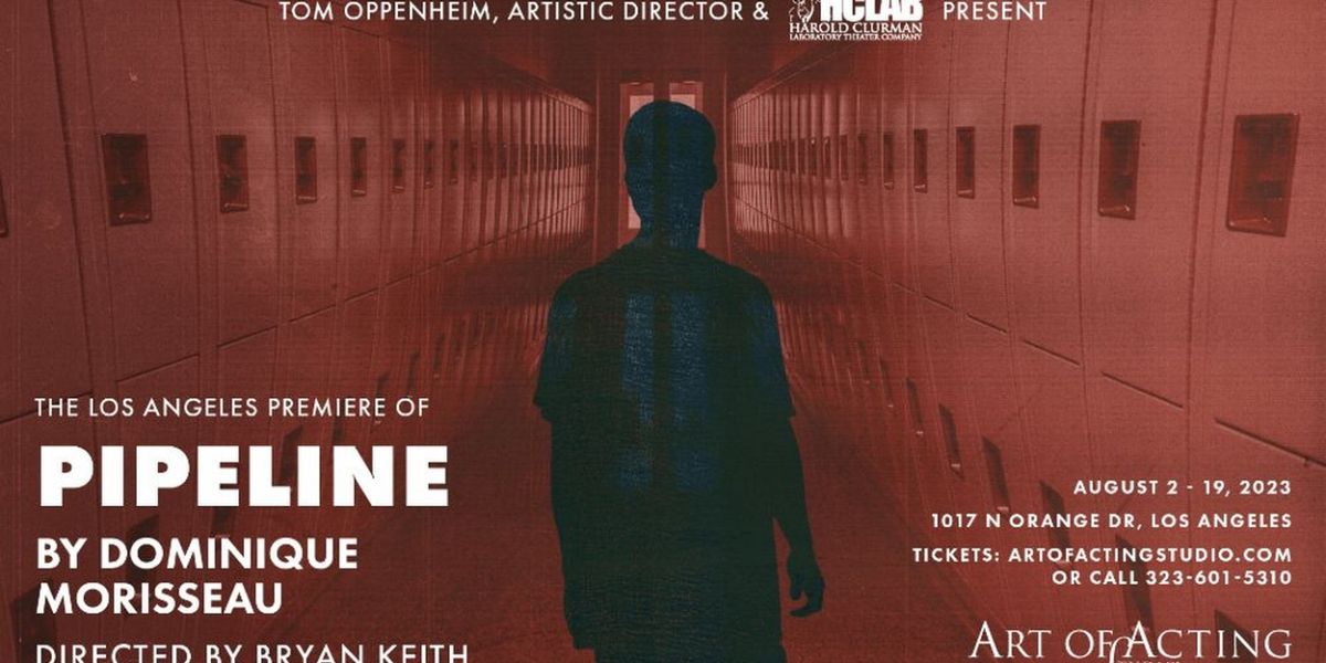 PIPELINE Makes Its LA Premiere at The Art of Acting Studio in Hollywood