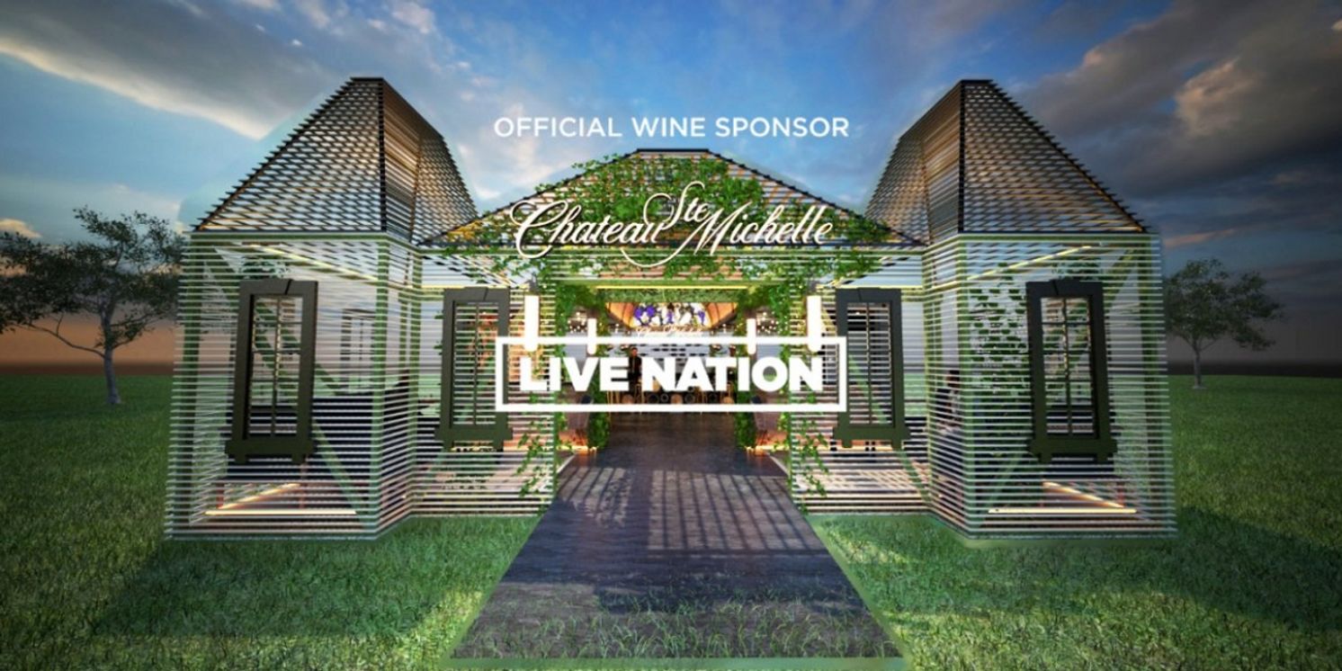 Chateau Ste. Michelle Partners with Live Nation as First-Ever National Wine Sponsor  Image