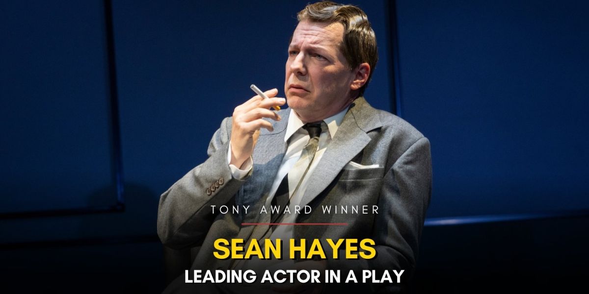 GOODNIGHT, OSCAR's Sean Hayes Wins 2023 Tony Award for Best Actor in a Leading Role in a Play