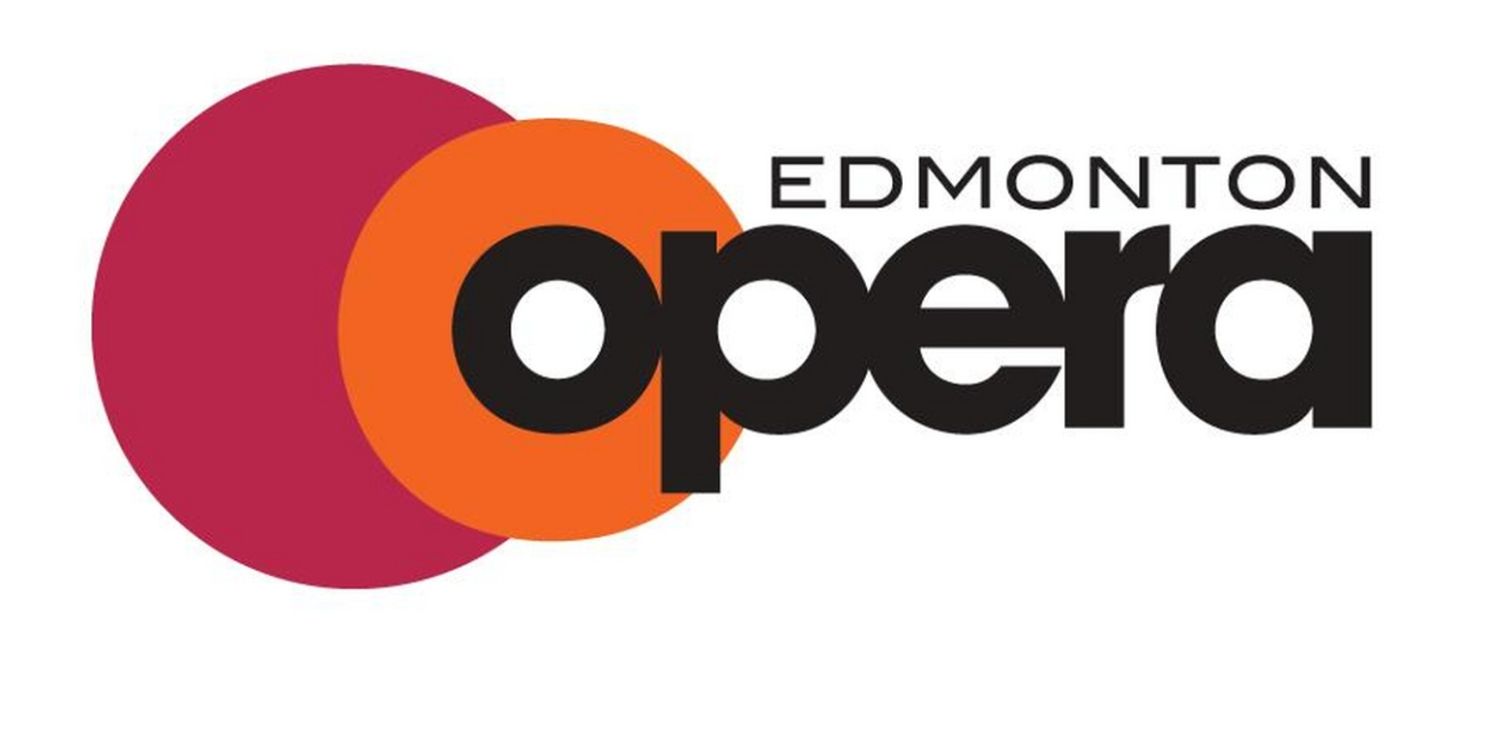 MY FIRST HUNDRED YEARS to be Presented at Edmonton Opera This Month  Image