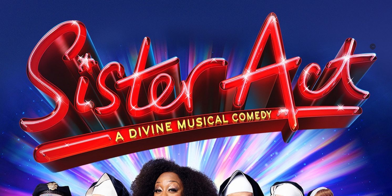 Show Of The Week: Save up to 31% on SISTER ACT: THE MUSICAL  Image