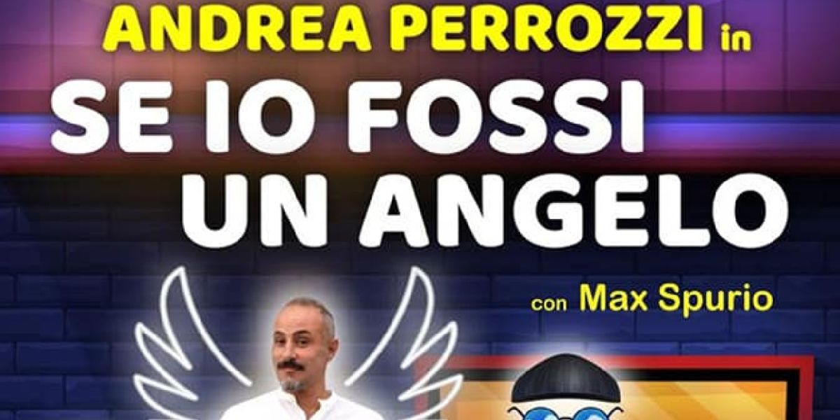 Review: SE IO FOSSI UN ANGELO al TEATRO LO SPAZIO
