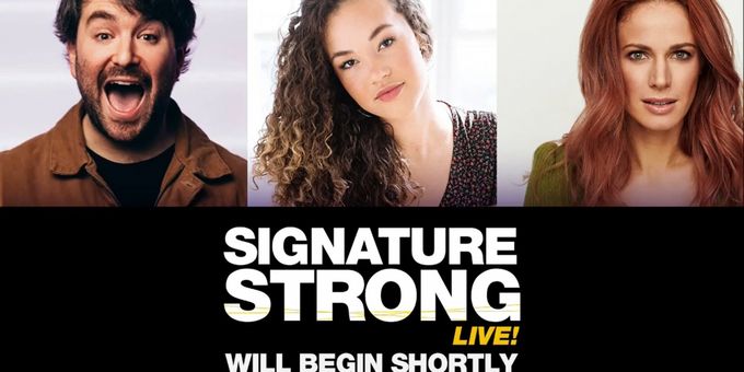 VIDEO: Watch Alex Brightman, Solea Pfeiffer & Teal Wicks on SIGNATURE STRONG LIVE!