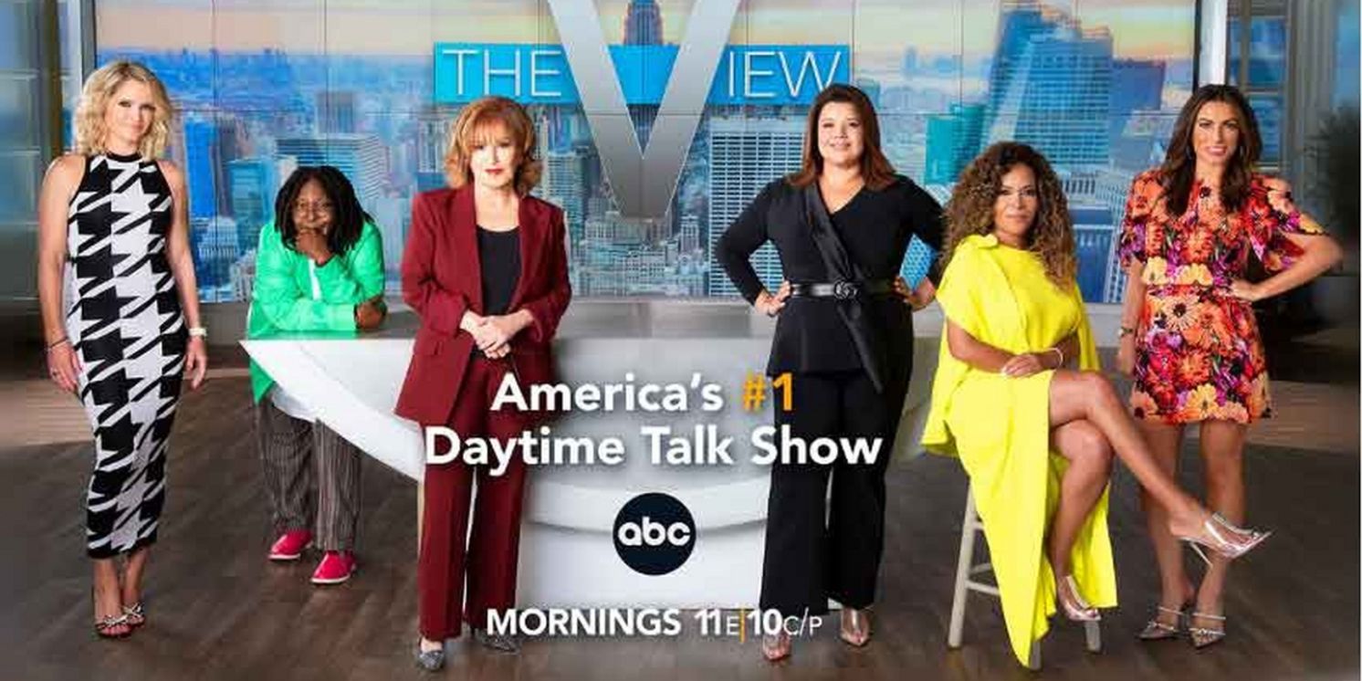 THE VIEW Kicks Off Season 26 Ranking No. 1 in Households and Total Viewers Among the Daytime Network Talk Shows and News Programs  Image