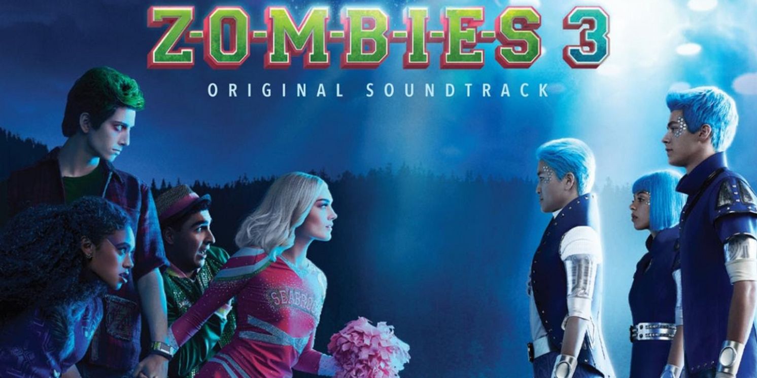 Disney Releases ZOMBIES 3 Original Digital Soundtrack  Image