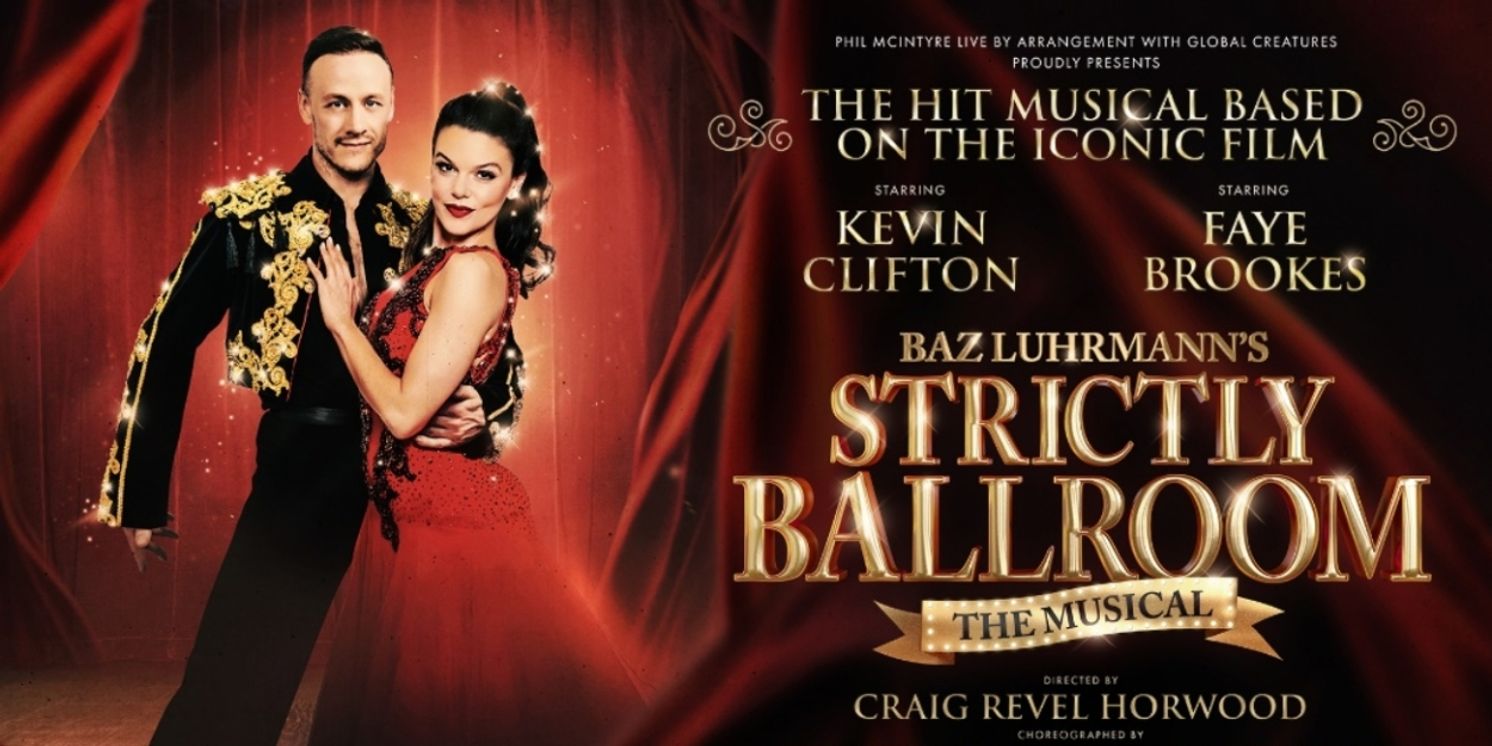 STRICTLY BALLROOM: THE MUSICAL Announced At Theatre Royal Glasgow, 5-10 June 2023  Image