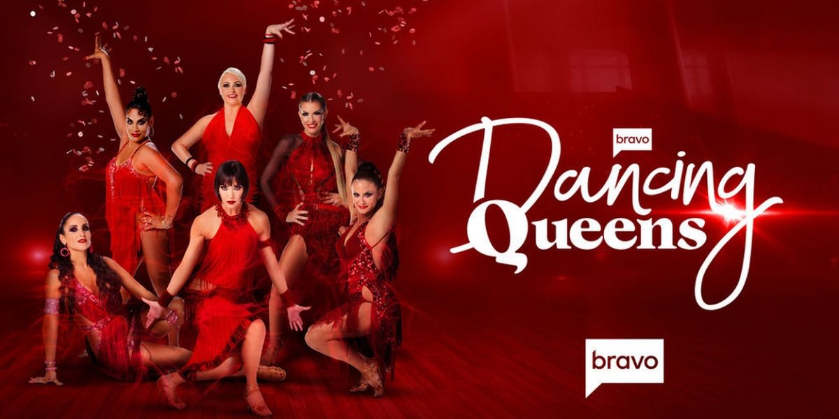 Bravo to Premiere DANCING QUEENS Series in May