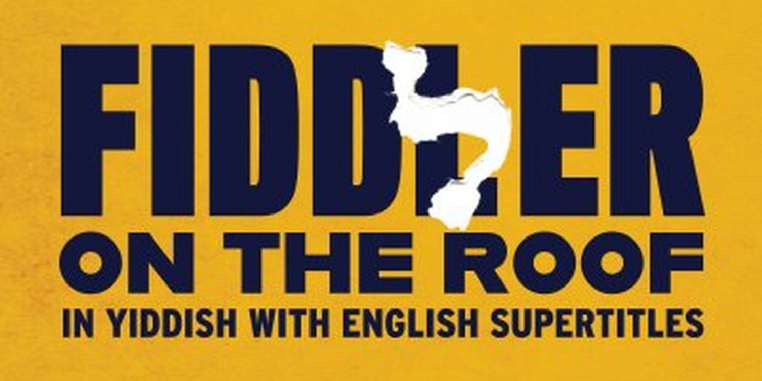 FIDDLER ON THE ROOF IN YIDDISH Musicians Sign Local 802 AFM Contract  Image