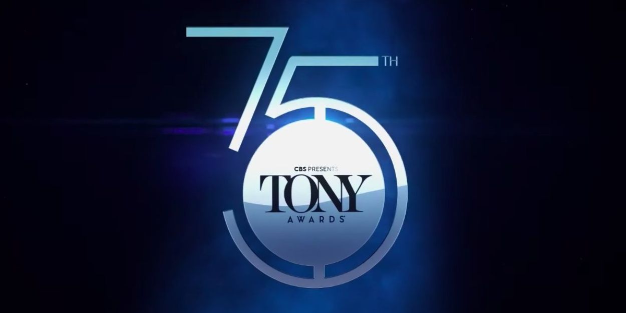 VIDEO: CBS Shares 75th Annual Tony Awards Teaser Trailer Video