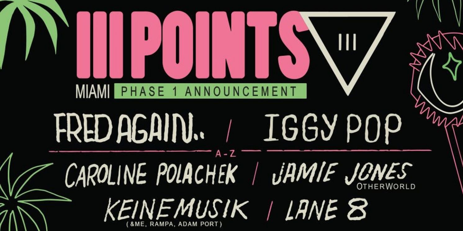Miami's III Points Festival Announces 2023 Dates & First Arts For 10-Year Anniversary Celebration  Image