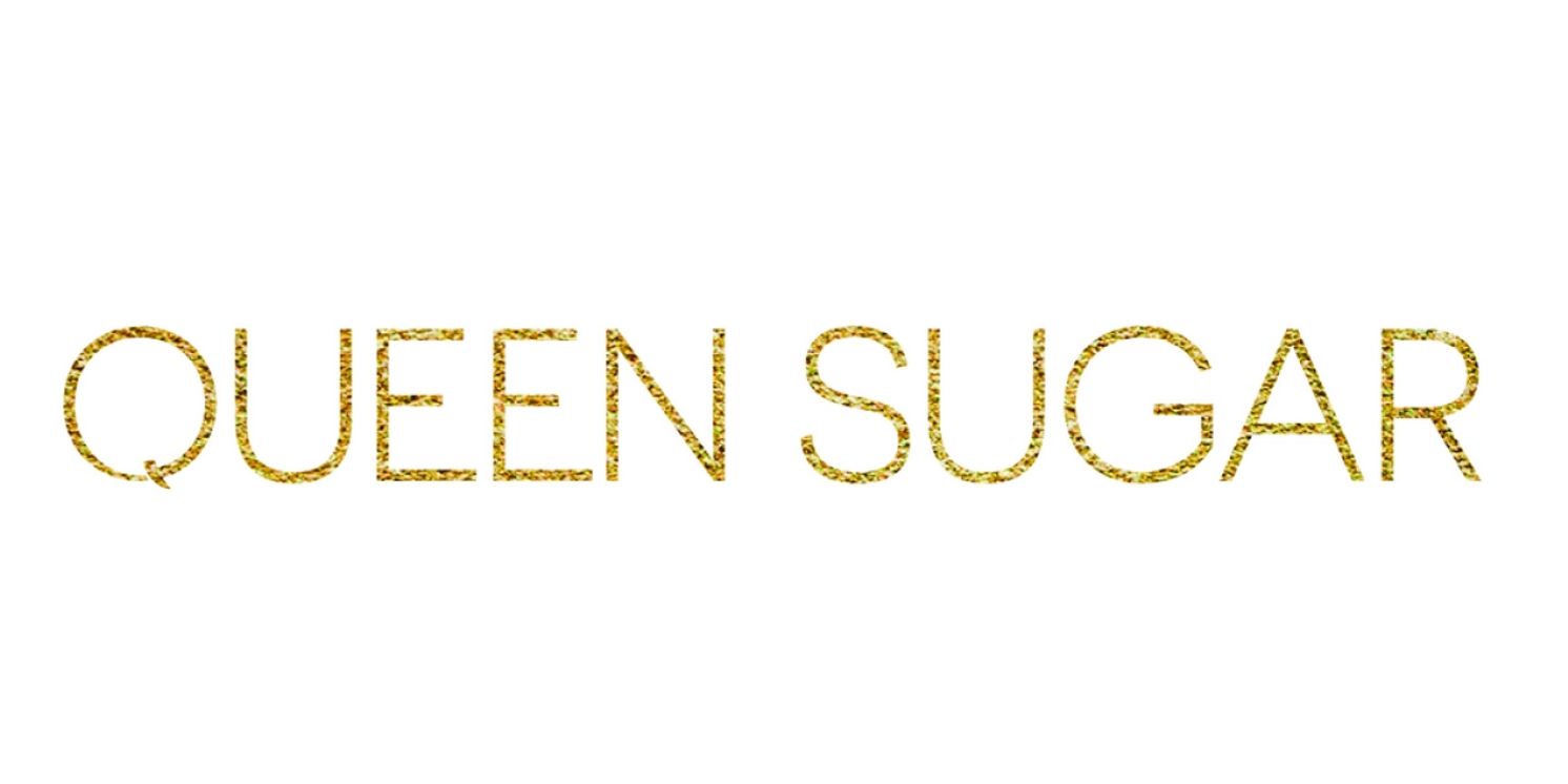 Final Season of QUEEN SUGAR to Debut on OWN in September  Image