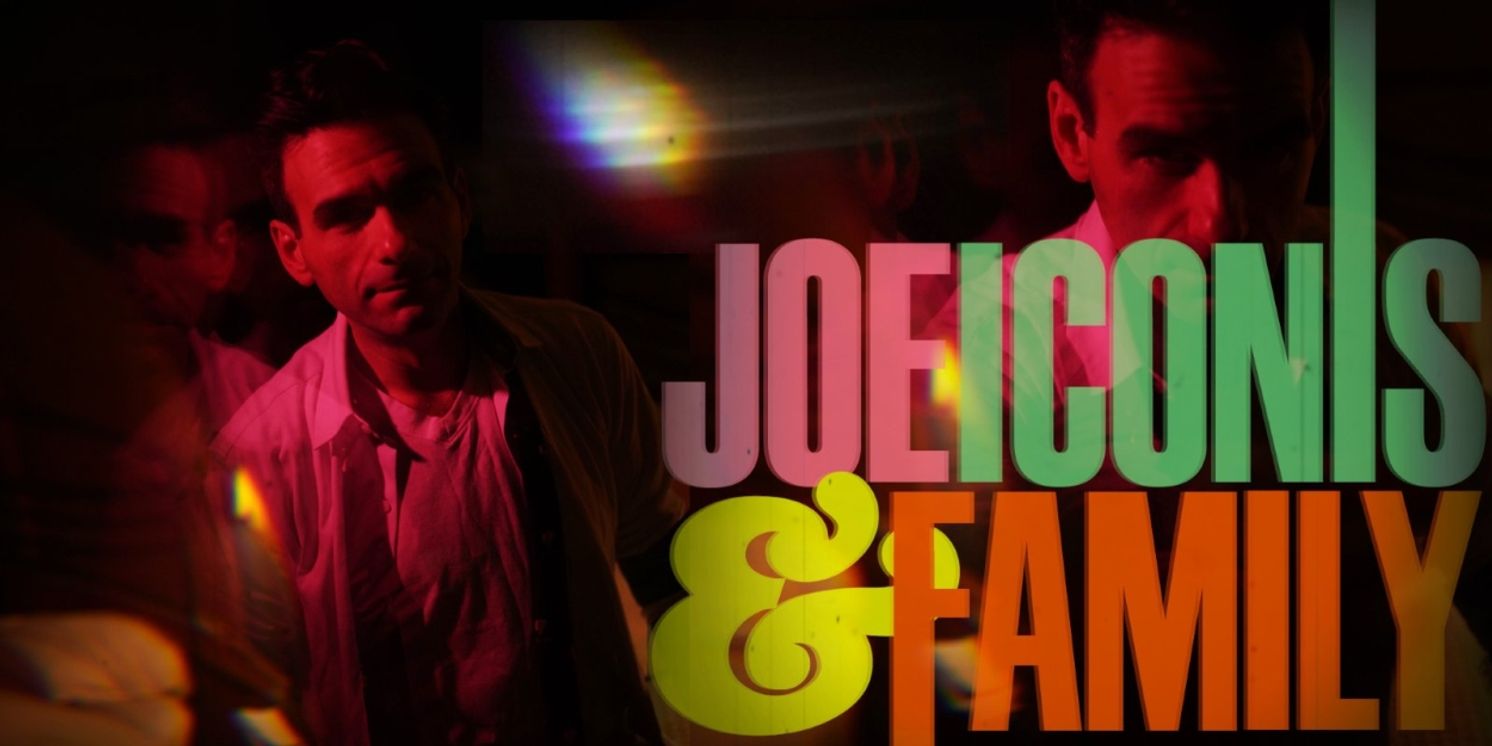 JOE ICONIS & FAMILY to Return to 54 Below for a Summer Celebration  Image