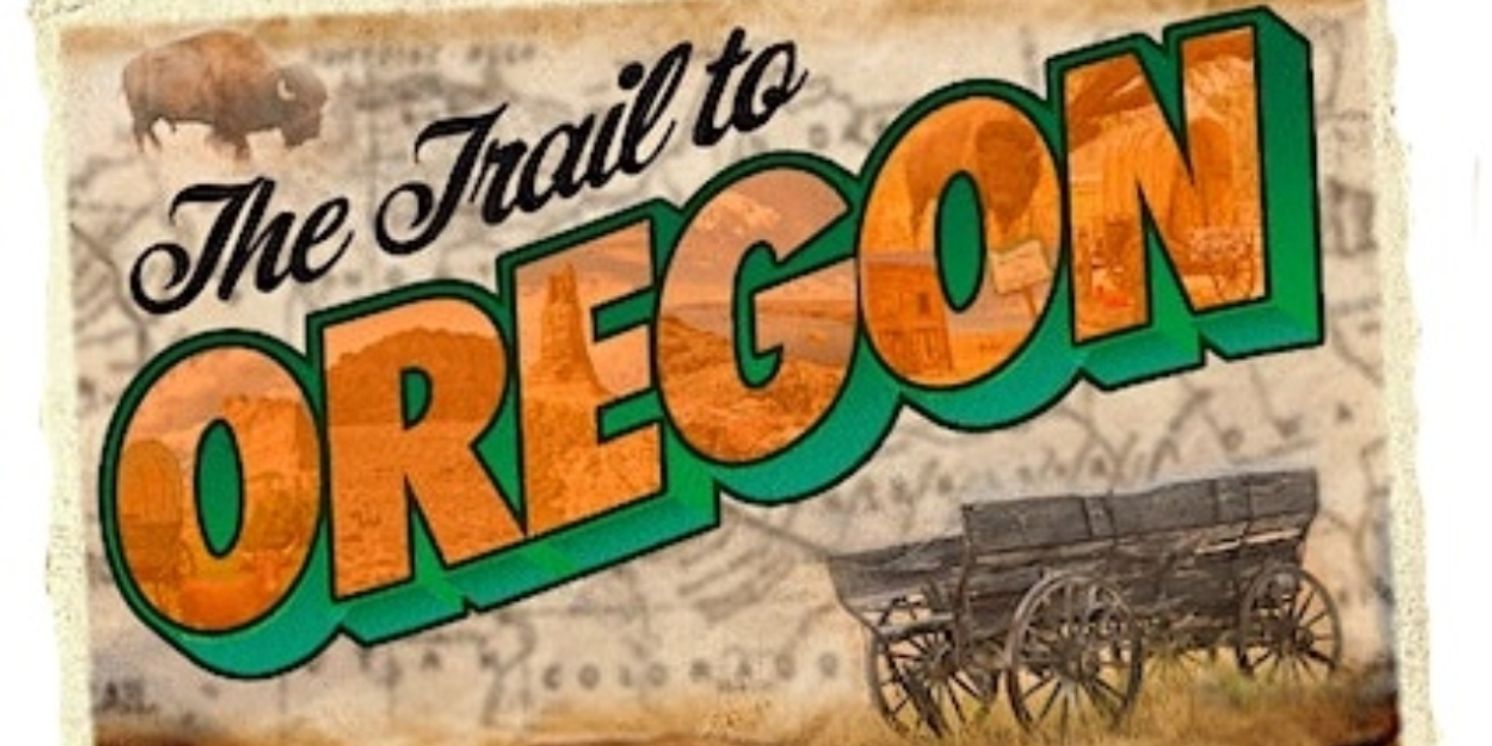 Yorick Ensemble to Present THE TRAIL TO OREGON This Summer  Image