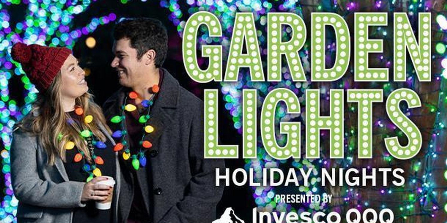 Atlanta Botanical Gardens to Present GARDEN LIGHTS, HOLIDAY NIGHTS Starting in November  Image