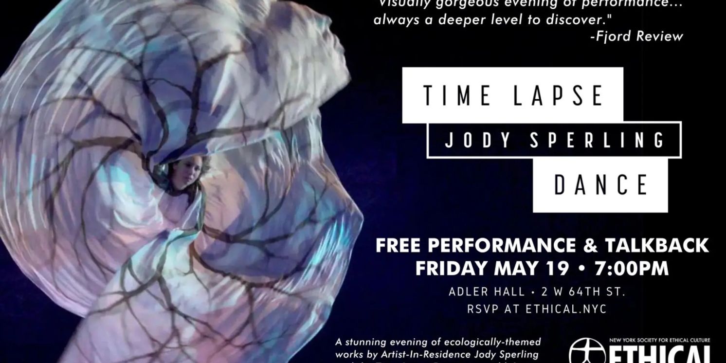 Jody Sperling & The Time Lapse Dance Ensemble to Host Free Performance & Talkback  Image