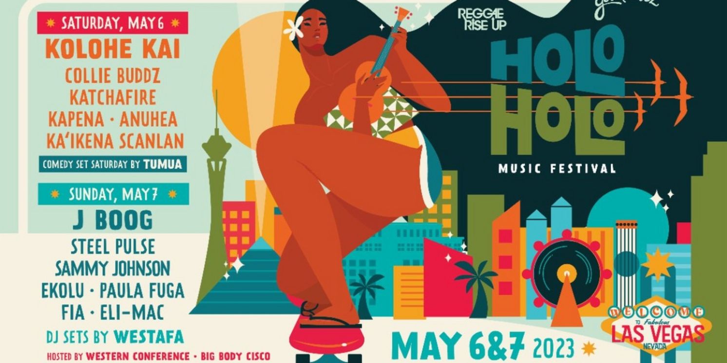 Holo Holo Music Festival Announces Lineup & Moves to Las Vega  Image