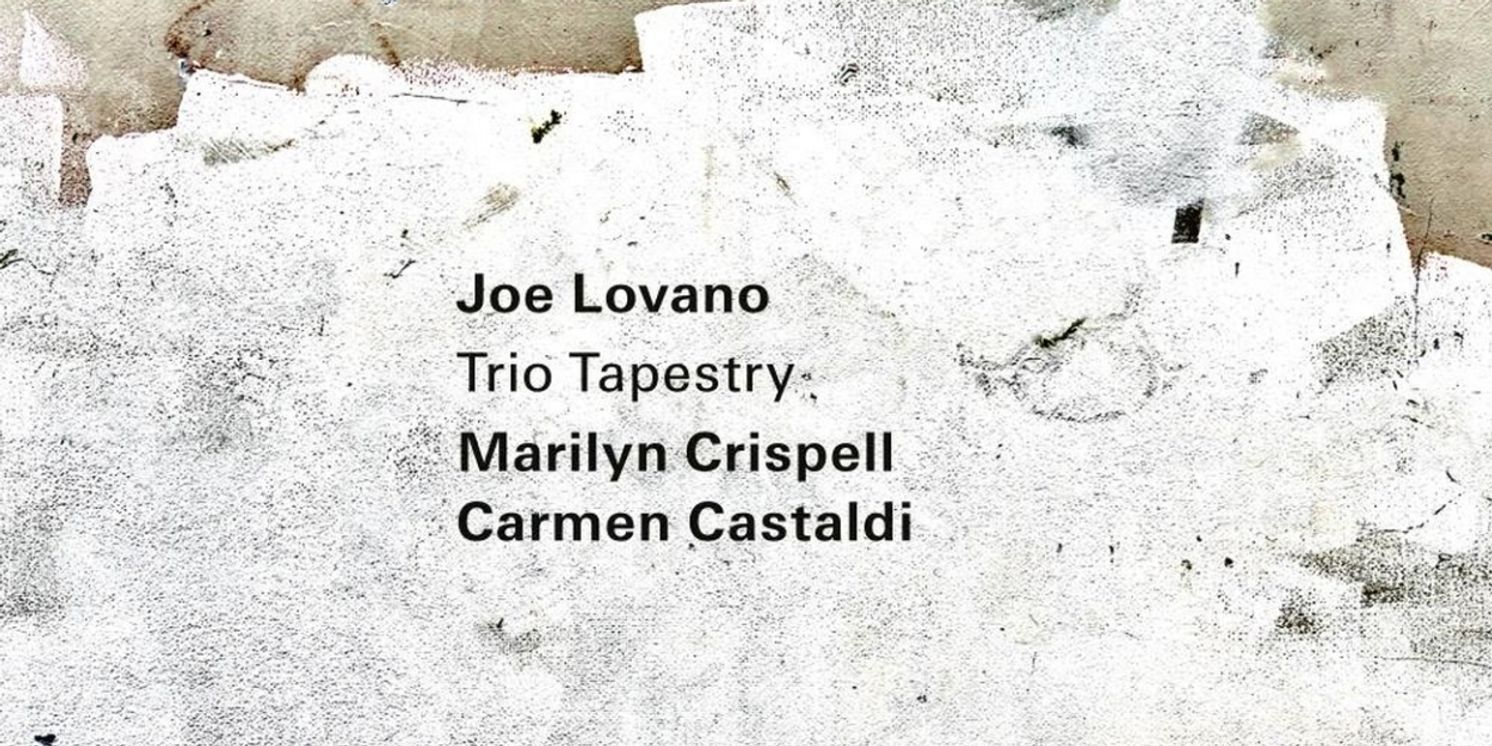 Joe Lovano Trio Tapestry Release 'Our Daily Bread' Album  Image
