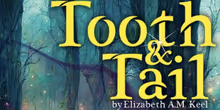 Interview: Playwright Elizabeth A.M. Keel Gives Us a Sneak-Peek of the Magical World 