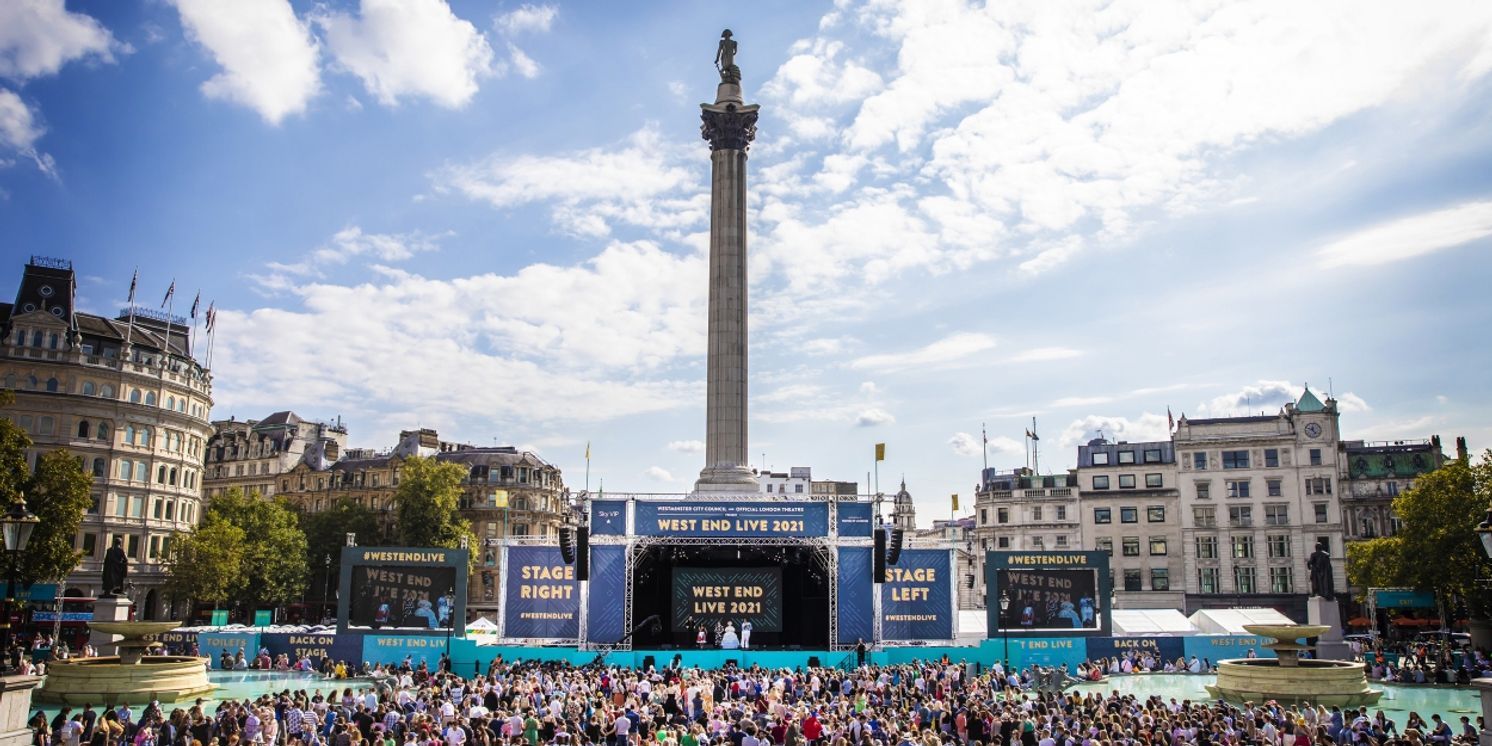 West End LIVE Starts Tomorrow  Image