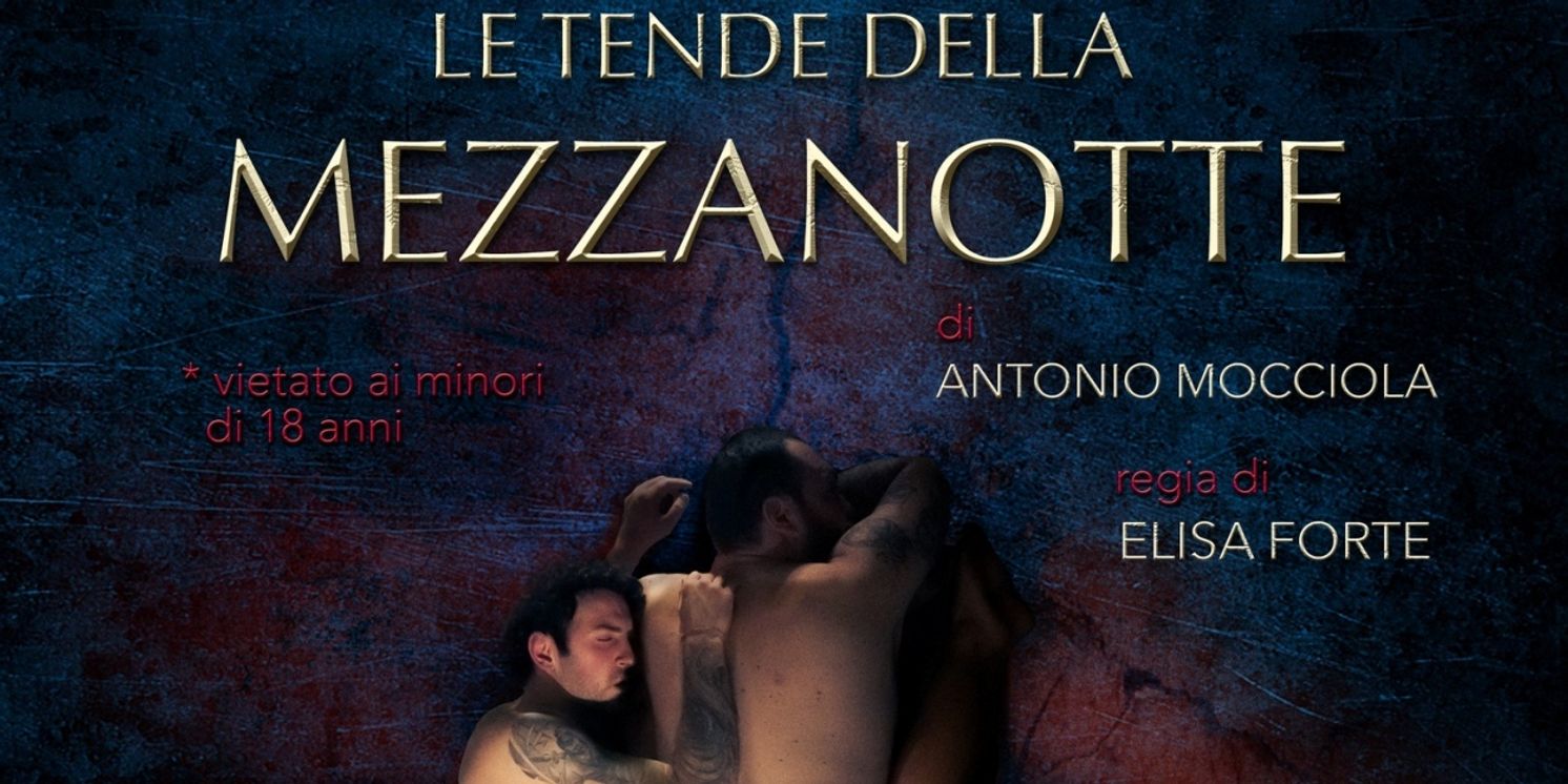 Review: LE TENDE DELLA MEZZANOTTE al TEATRO LO SPAZIO  Image