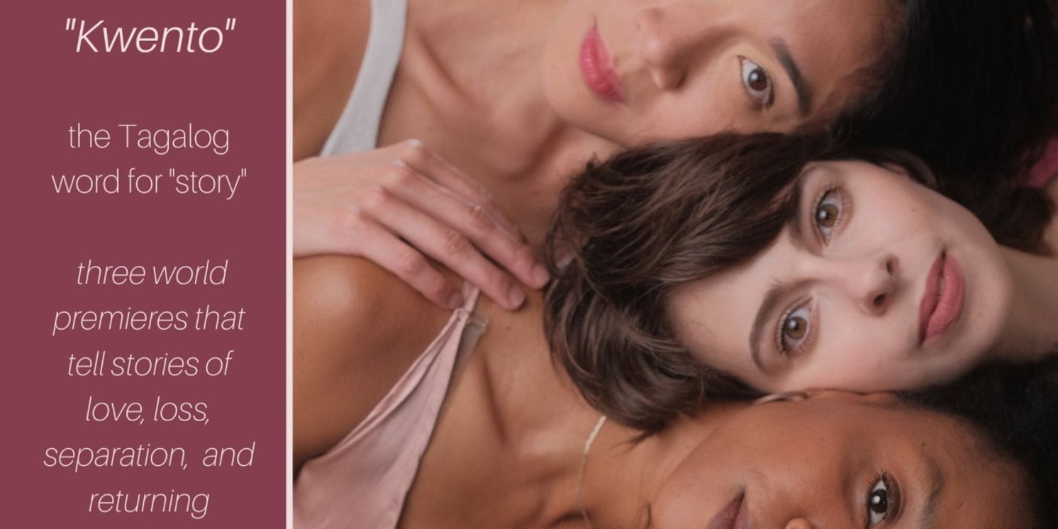 KWENTO To Be Showcasing Three World Premieres In Brooklyn  Image