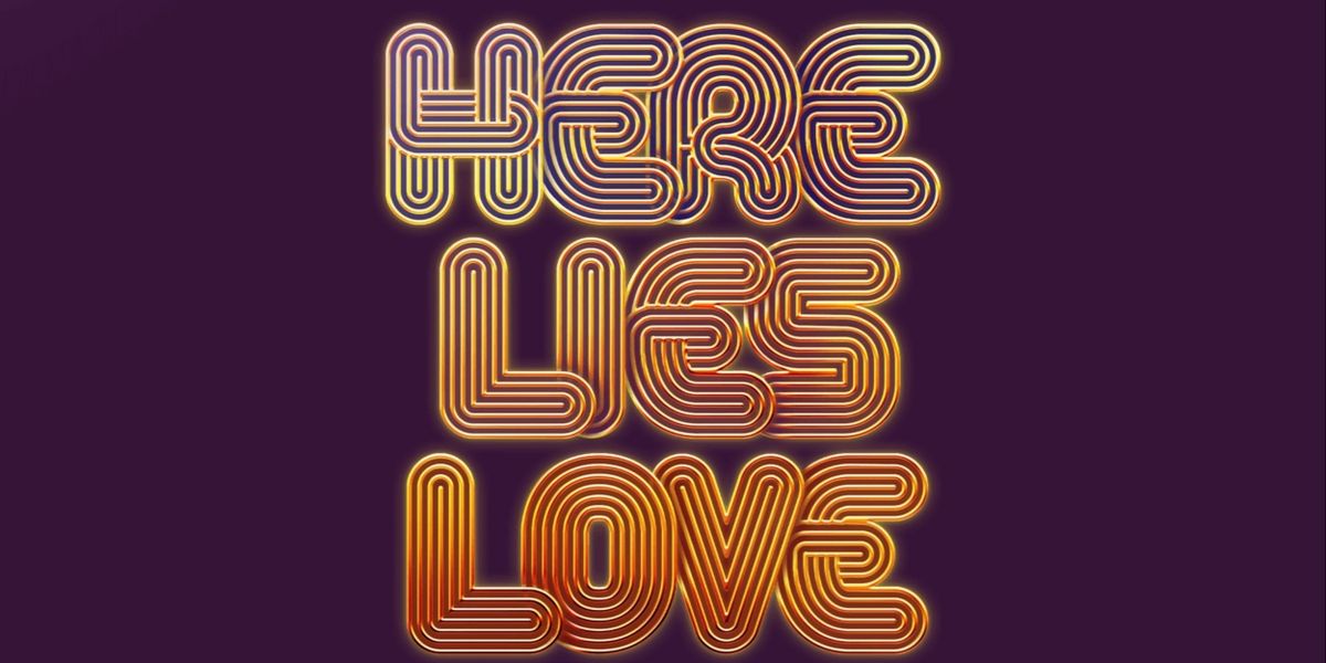 HERE LIES LOVE Will Open On Broadway in Summer 2023