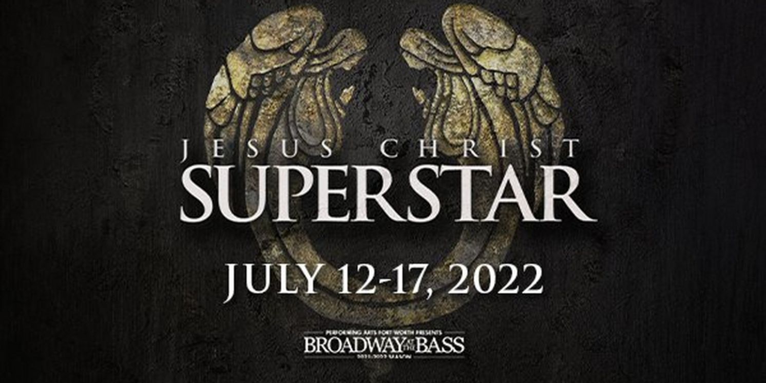 JESUS CHRIST SUPERSTAR Announces Lottery Tickets At Bass Hall  Image