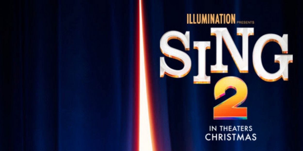 VIDEO: Watch the Trailer for SING 2! Video