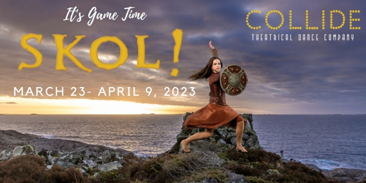 COLLIDE Theatrical Dance Company to Present Original Musical SKOL! at The Southern Theater