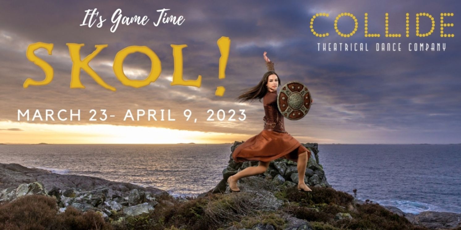 COLLIDE Theatrical Dance Company to Present Original Musical SKOL! at The Southern Theater  Image
