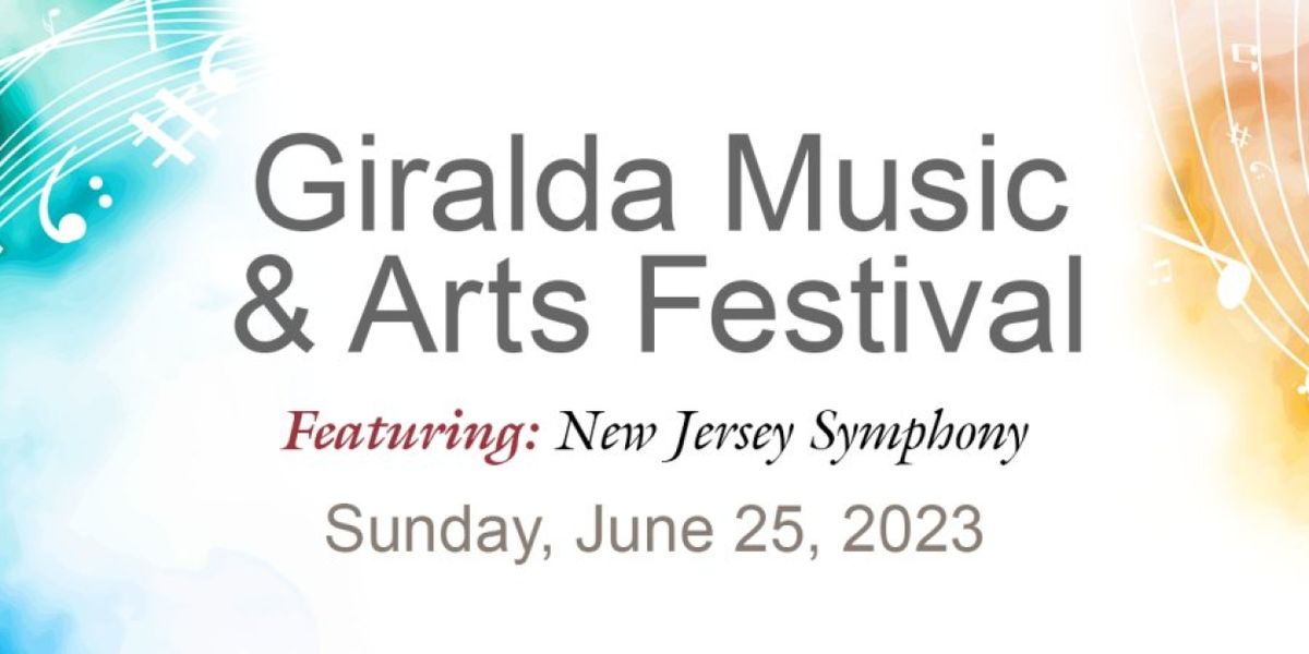 Morris Arts And New Jersey Symphony Celebrate Milestone Anniversaries At The 39th Annual GIRALDA MUSIC & ARTS FESTIVAL
