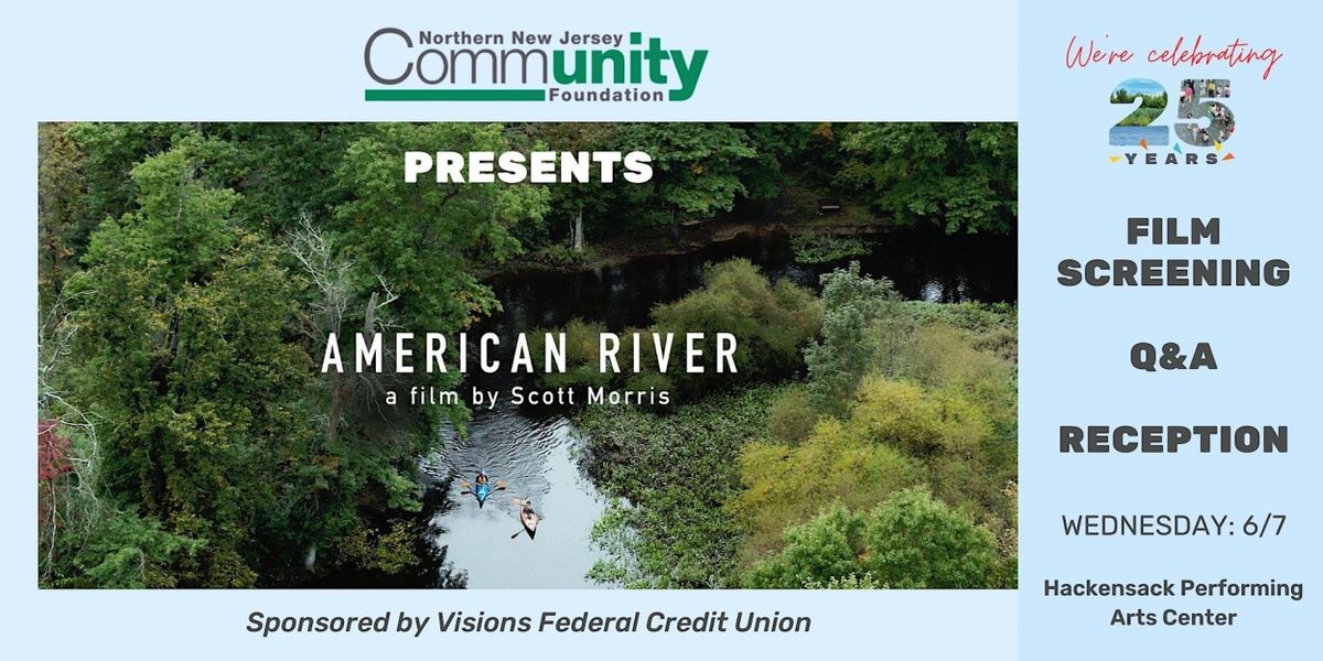 Student Discount Tickets Announced for AMERICAN RIVER Documentary Screening at HACPAC