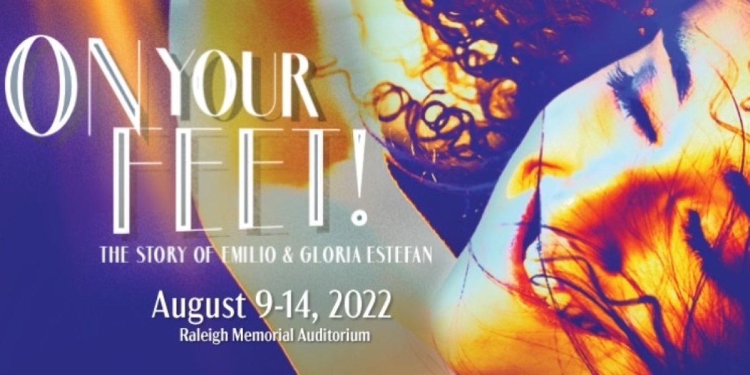 Review: ON YOUR FEET! at NCTHEATRE at Raleigh Memorial Auditorium  Image