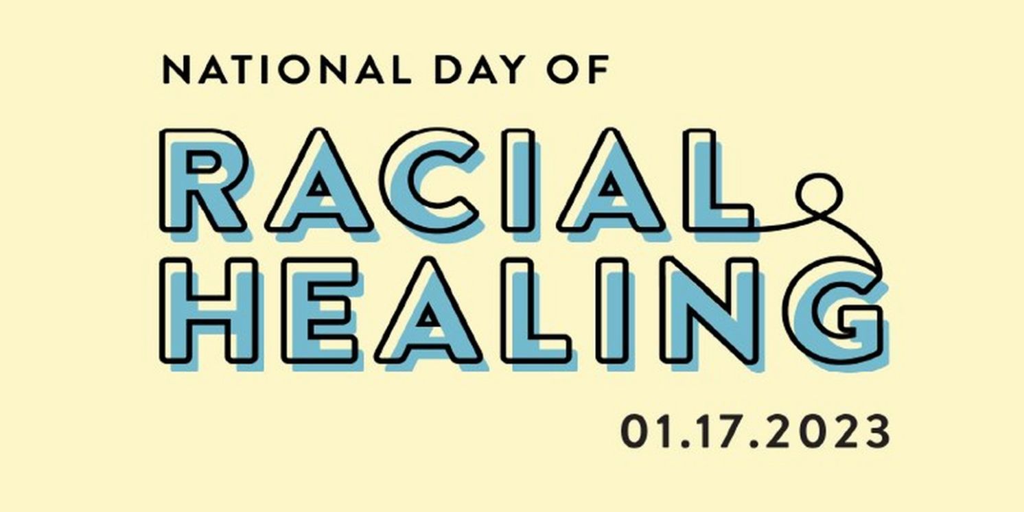 New Jersey Arts Community to Offer Free Public Events in Celebration of the 2023 National Day of Racial Healing  Image