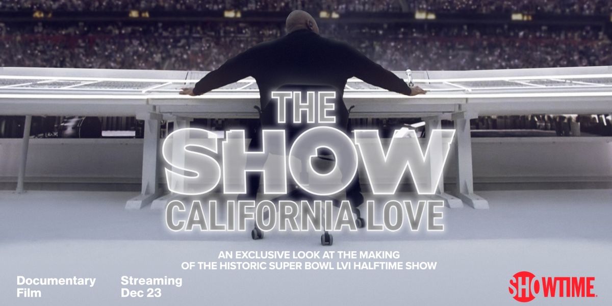Super Bowl LVI Halftime Show Documentary Sets Premiere