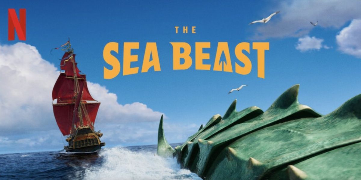 THE SEA BEAST Tops Netflix's Top Film List