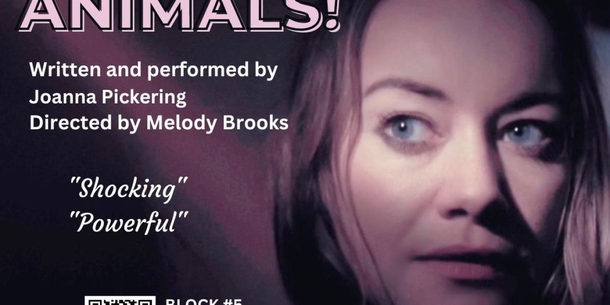 Joanna Pickering's New Play DON'T HARM THE ANIMALS Is Selected To Run At The Chain Theatre Festival