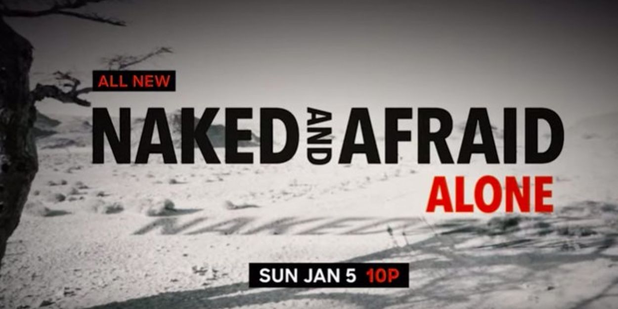 NAKED AND AFRAID Returns to Discovery Channel January 5 Video