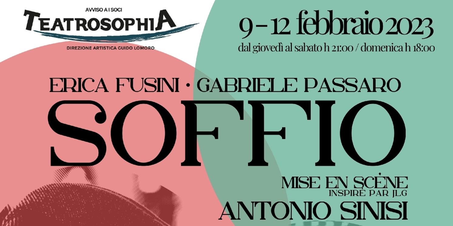 Review: SOFFIO al TEATROSOPHIA  Image