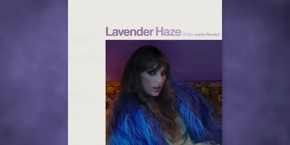 Taylor Swift Shares 'Lavender Haze' Felix Jaehn Remix