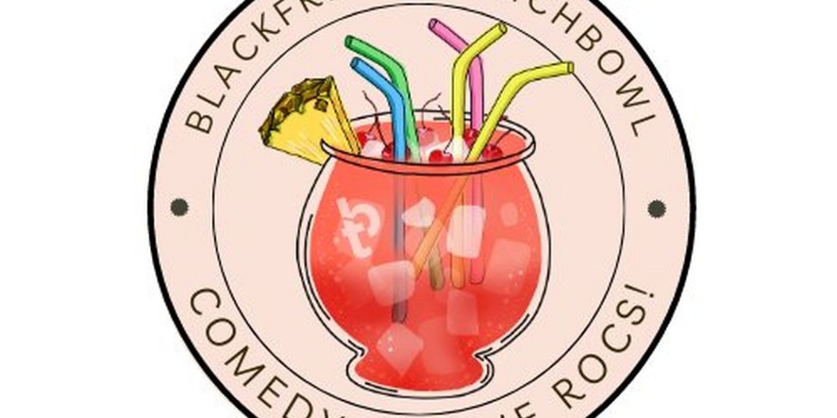 Blackfriars Theatre Hosts Punchbowl: Comedy on the ROCS Next Month