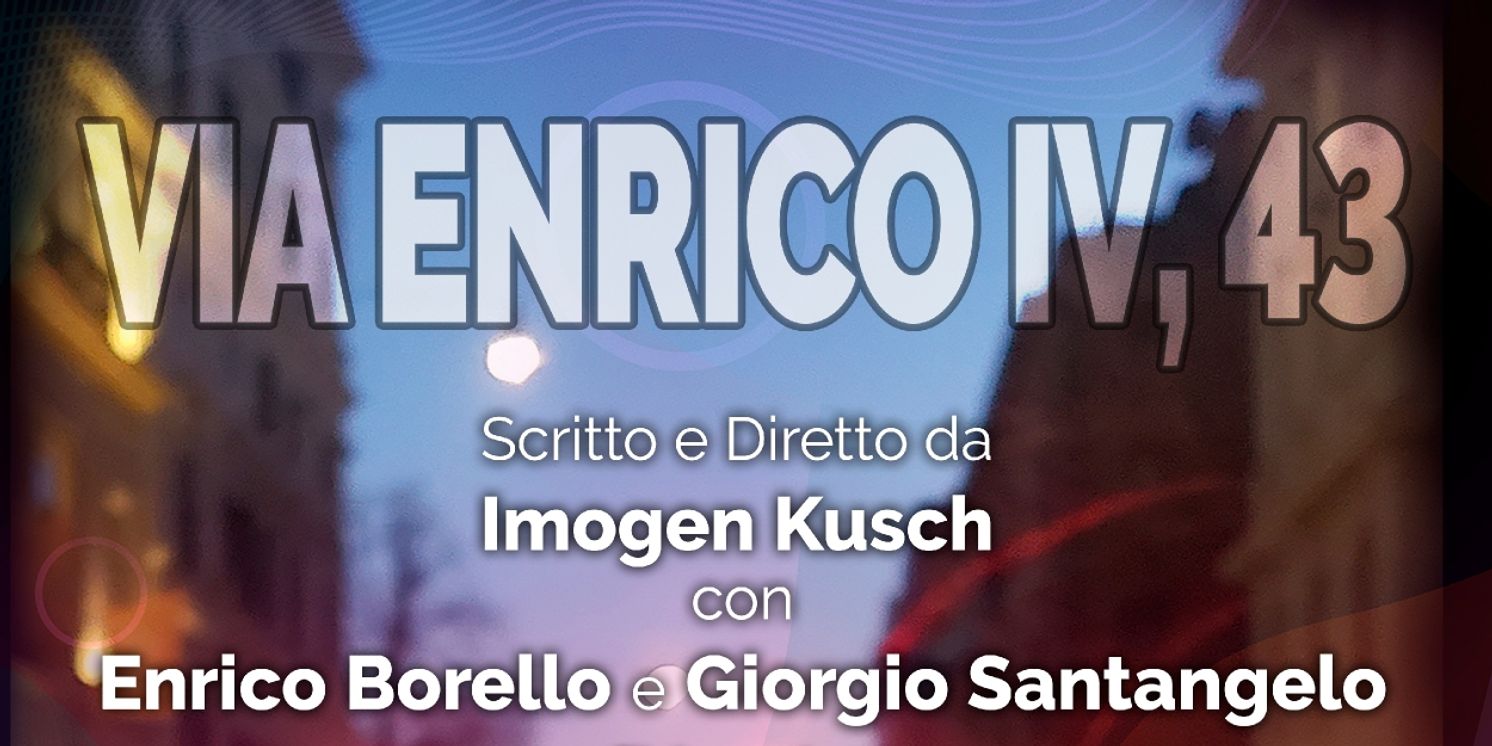 Review: VIA ENRICO IV, 43 al TEATROSOPHIA  Image