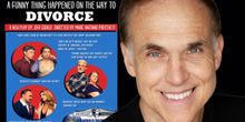 Interview: Jeff Gould Always Makes FUNNY THING HAPPENED ON THE WAY TO DIVORCE, Marria