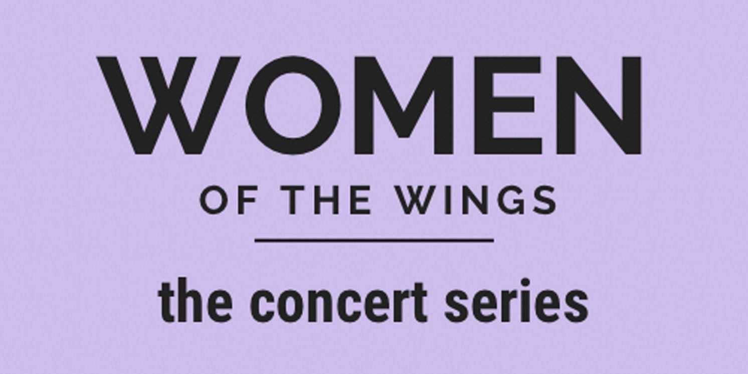 WOMEN OF THE WINGS VOLUME 4 to be Presented at 54 Below This Friday  Image