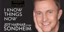 Jeff Harnar On KNOWing How To Make His Heart SING SONDHEIM