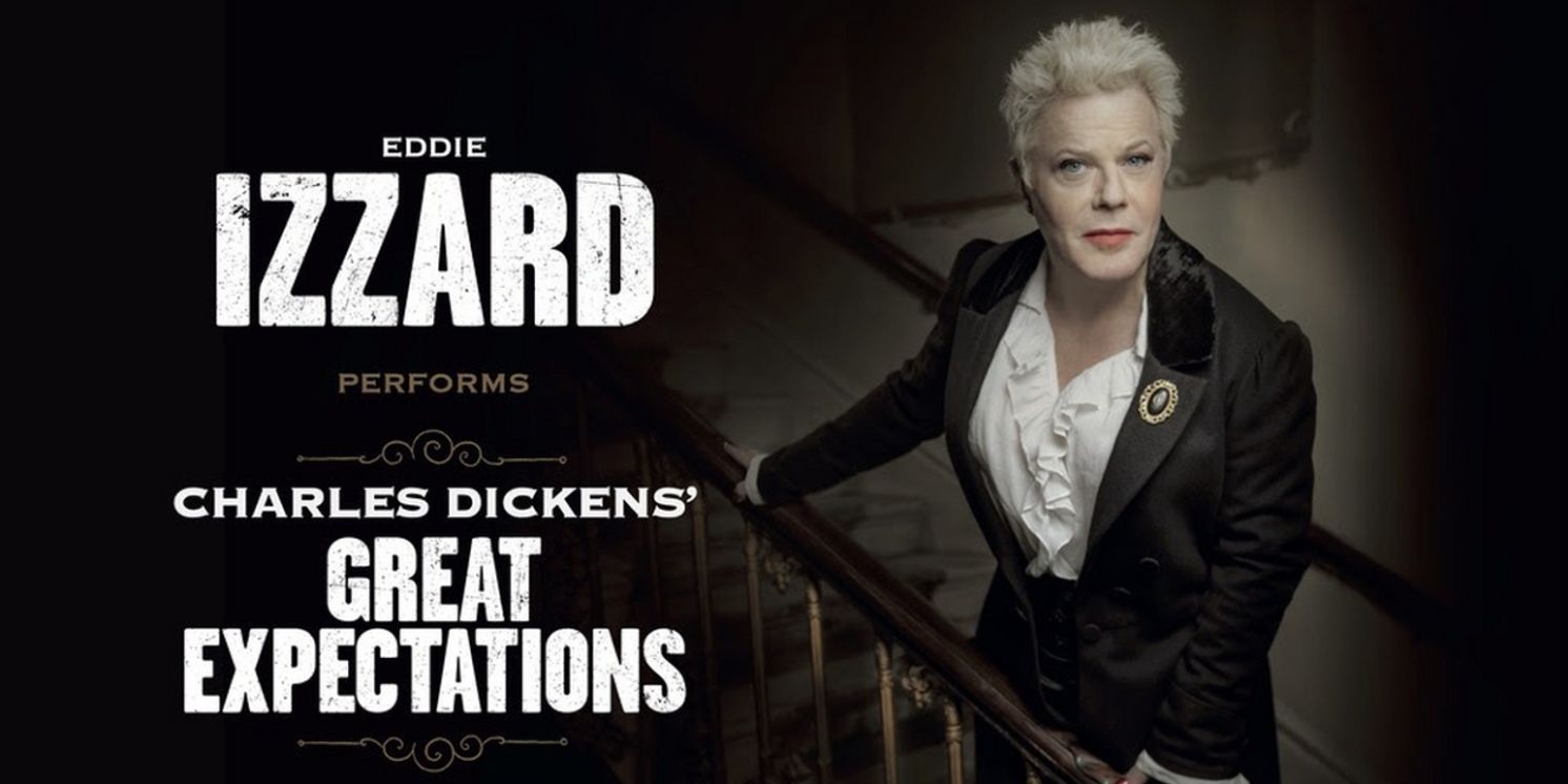 GREAT EXPECTATIONS Starring Eddie Izzard Begins Performances Tonight  Image