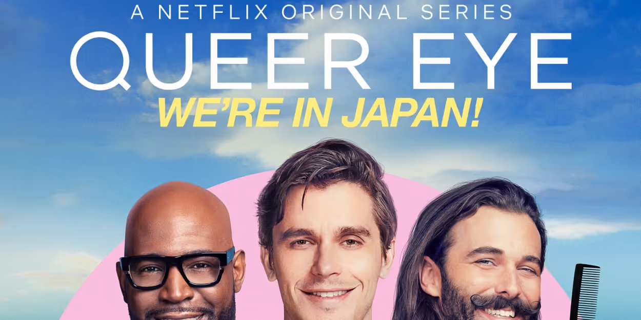 VIDEO: Watch a Trailer for QUEER EYE: WE'RE IN JAPAN! Video